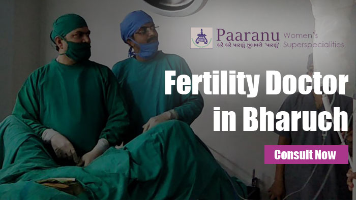 Fertility Doctor in Bharuch