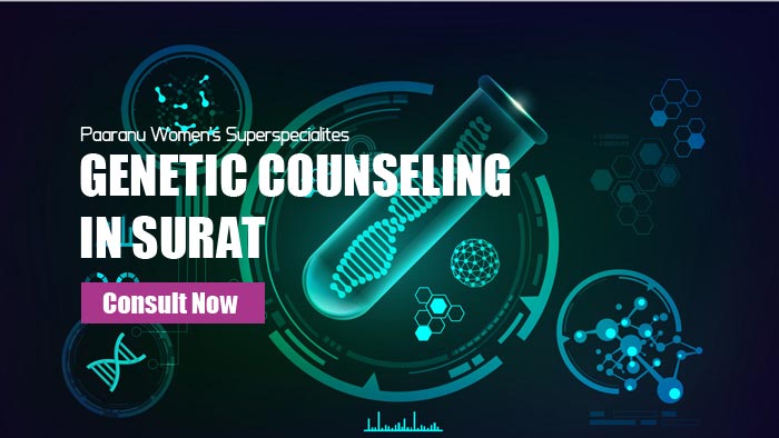 Genetic counseling in Surat